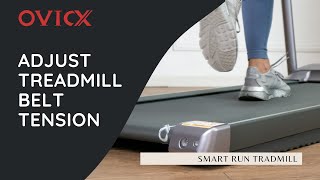 Adjusting Treadmill Belt Tension  Treadmill Maintenance  OVICX Smart Run [upl. by Ahsaekal]