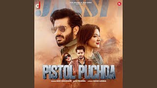 Pistol Puchda feat Jassi Lohka [upl. by Ycaj]