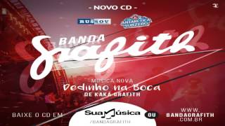 Banda Grafith  CD Promocional Verão 2016 DedinhoNaBoca [upl. by Dlareg878]