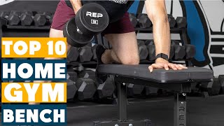 Top 10 Best Bench for Home Gym Top Picks for Your Ultimate Workout Space [upl. by Teece]