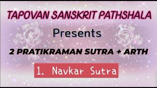 Navkar Sutra  Arth  Tapovan ePathshala [upl. by Annalla]