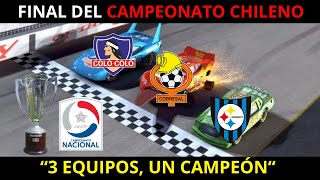 3 EQUIPOS UN CAMPEÓN FINAL del CAMPEONATO CHILENO 2023 [upl. by Annoik]