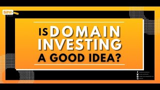 Should You Invest in Domains A Comprehensive Guide  Sawcom [upl. by Akinaj]