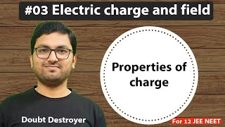 properties of charge  electric charge and field [upl. by Gaye]