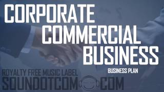 Royalty Free Music  Corporate Background Business  Business Plan DOWNLOADSEE DESCRIPTION [upl. by Nomihs]