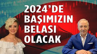 2024 Yılında Başımızın Belası Olacak Bunlar İyi Günlerimiz Ekonomi Yorum Dolar Yorum [upl. by Myrt882]