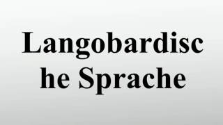 Langobardische Sprache [upl. by Dolph428]