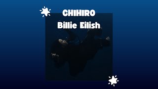 ♫ PRONUNCIACIÓN y letra  CHIHIRO  Billie Eilish ♫ [upl. by Akihdar]