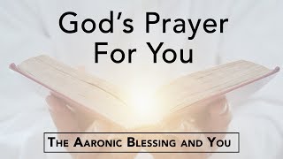 The Power of The Aaronic Blessing [upl. by Kcirdaed653]