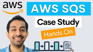 Amazon SQS  Complete Case Study [upl. by Melmon980]