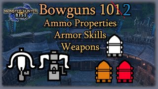 MHR Bowgun Basics and Info Dump  SliceExplosivesElemental [upl. by Ataliah947]