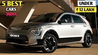 Best Car Under ₹ 12 Lakh in India 2023  Safety Mileage Features Onroad Price  Best Cars [upl. by Arnaud]