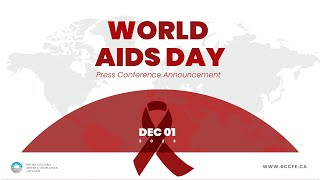 World AIDS Day Press Conference Announcement [upl. by Atikkin]