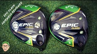 CALLAWAY EPIC FLASH FAIRWAYS [upl. by Mimi27]