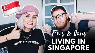 PROS amp CONS OF LIVING IN SINGAPORE 🇸🇬 [upl. by Nerty938]