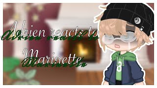 Adrien reacts to MarinetteGacha life꧁Pu̸rpleBe̸ar꧂ [upl. by Schacker580]