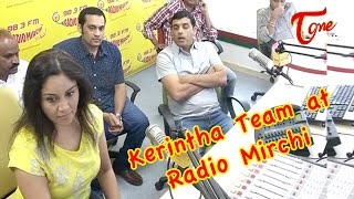 Kerintha Movie Team at Radio Mirchi [upl. by Leahcimnhoj155]