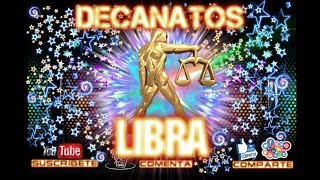 7 LIBRA DECANATOS CUAL ES EL TUYO [upl. by Mathilda]