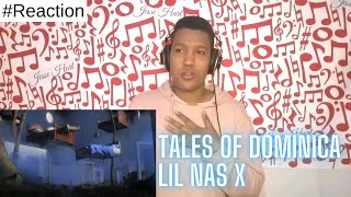 Tales of Dominica  Lil Nas X Montero Album Reaction [upl. by Evalyn814]