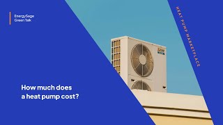 How Much Does a Heat Pump Cost [upl. by Sekyere]