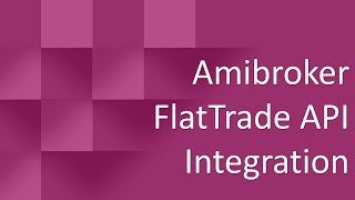 Amibroker Flattrade API Integration [upl. by Natye]