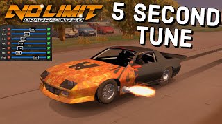 5 SECOND TUNE IN NO LIMIT DRAG RACING 20 [upl. by Lihkin179]