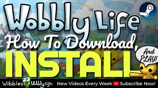 How To DOWNLOAD INSTALL And PLAY Wobbly Life On PC  Complete Beginners Guide [upl. by Aidam]