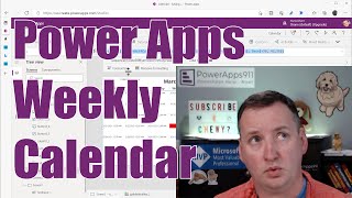 Power Apps Weekly Calendar [upl. by Prady]