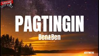 BenampBen  PagtinginLyrics  Dami pang gustong sabihin✨  Aesthetic Chill Vibes [upl. by Montford]