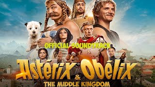 📽️Asterix amp Obelix  The Middle Kingdom🎶Original Movie Soundtrack🎶 [upl. by Yenhoj]