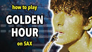 How to play Golden Hour on Sax  Saxplained [upl. by Aihsemat879]