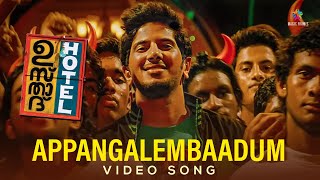 Appangalembaadum Video SongUstad Hotel Malayalam MovieDulquer Salmaan  Nithya Menen Magic Frames [upl. by Carolle]