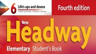 New Headway Elementary Students Book 4th  Unit 06 [upl. by Enneirb640]