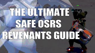 The Ultimate Safe OSRS Revenants Guide [upl. by Weaver]