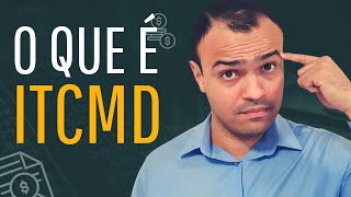 O que é ITCMD  ITCD e como funciona [upl. by Aicile349]