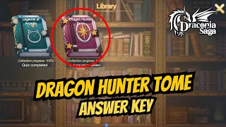 Dragon Hunter Tome Book Answer Key  Draconia Saga Sea 28 [upl. by Doehne20]