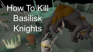 How to kill Basilisk Knights OSRS wRanged  Safespots amp Superior Basilisk Slayer Monster Guide [upl. by Vories]