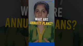 What are Annuities Features amp Benefits of Annuity Plans in 2024  Policybazaar [upl. by Beichner488]