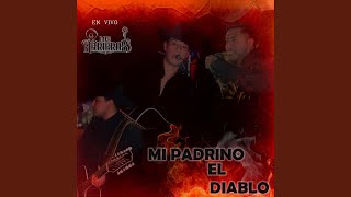 Mi Padrino el DiabloEn vivo [upl. by Skye477]