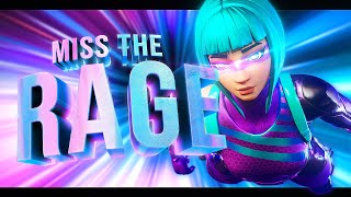 MISS THE RAGE🤬  An INSANE Fortnite Montage CLEANEST OVEREDIT 4K [upl. by Atenek]