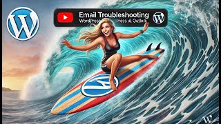 Effective Email Setup and Troubleshooting for Digital Marketers Using WordPress [upl. by Bundy]