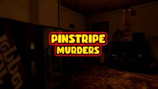 Pinstripe Murders  MRPARTY  OST [upl. by Vocaay865]