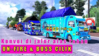 ONFIRE Konvoi Bareng BOSS CILIK Di Jalur Alas Roban ETS2 [upl. by Yee]