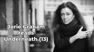 JORIE GRAHAM reads quotUnderneath 13quot [upl. by Adniram550]