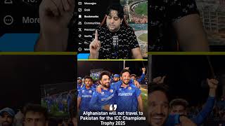 Afg Not Travel To Pak For CT 2025  cricket championstrophy2025 afghanistancricket bcci pcb [upl. by Terrag]