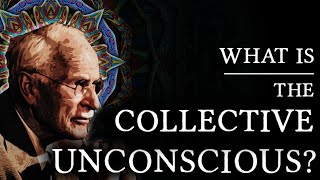 Carl Jung What is the Collective Unconscious [upl. by Perusse242]