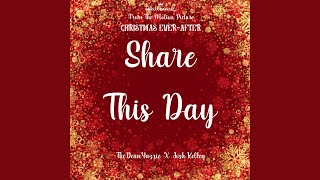 Share This Day feat Josh Kelley [upl. by Digirb388]