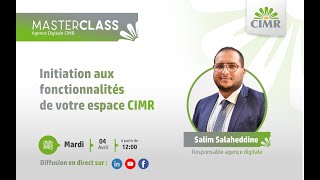 MasterClass  Initiation aux fonctionnalités de votre espace CIMR [upl. by Ivo]