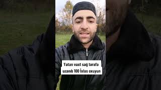 Yatmadan əvvəl 100 İxlas surəsi oxuyaq inşə Allah  Osmanlı mədrəsəsi [upl. by Anivek]