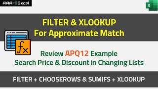 Excel Functions  FILTER amp XLOOKUP For Approximate Match  Search Price amp Discount in Changing Lists [upl. by Swift]